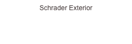 Schrader Exterior